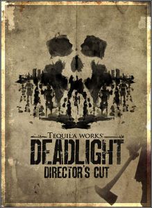 Deadlight: Director's Cut