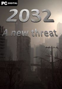 2032: A New Threat